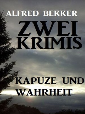 cover image of Kapuze und Wahrheit